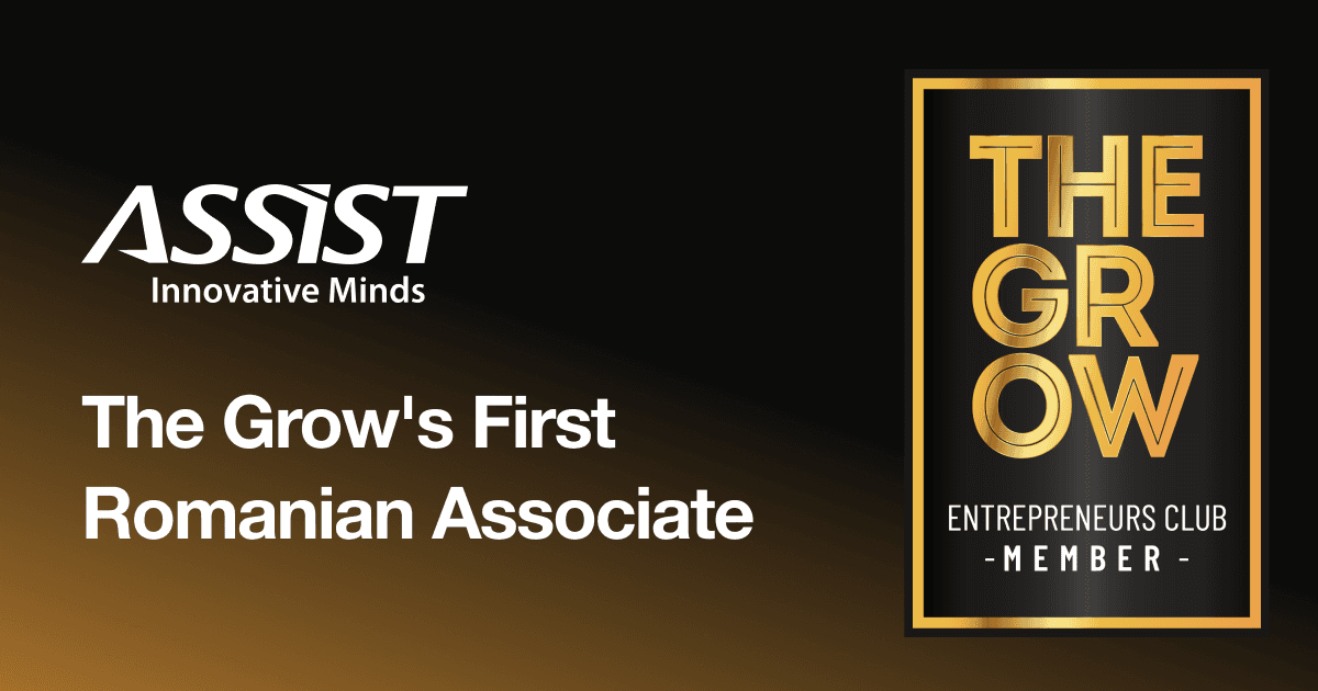 ASSIST Software is the first Romanian company to join The Grow Entrepreneurs Club