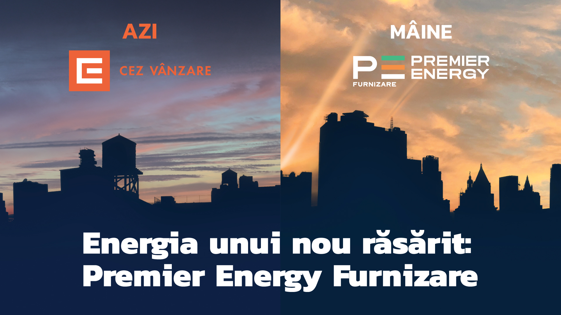 Premier Energy finalizes the acquisition of CEZ Vânzare and reaches 2.4 million customers in Romania. CEZ Vânzare becomes Premier Energy Supply