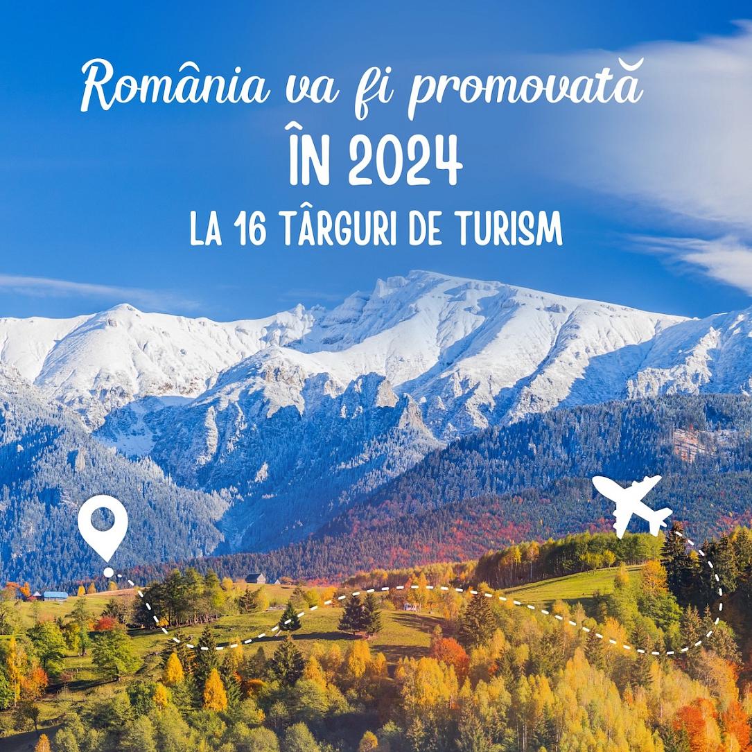 Ministerul Turismului intenționează să promoveze România la 16 expoziții naționale și internaționale în 2024