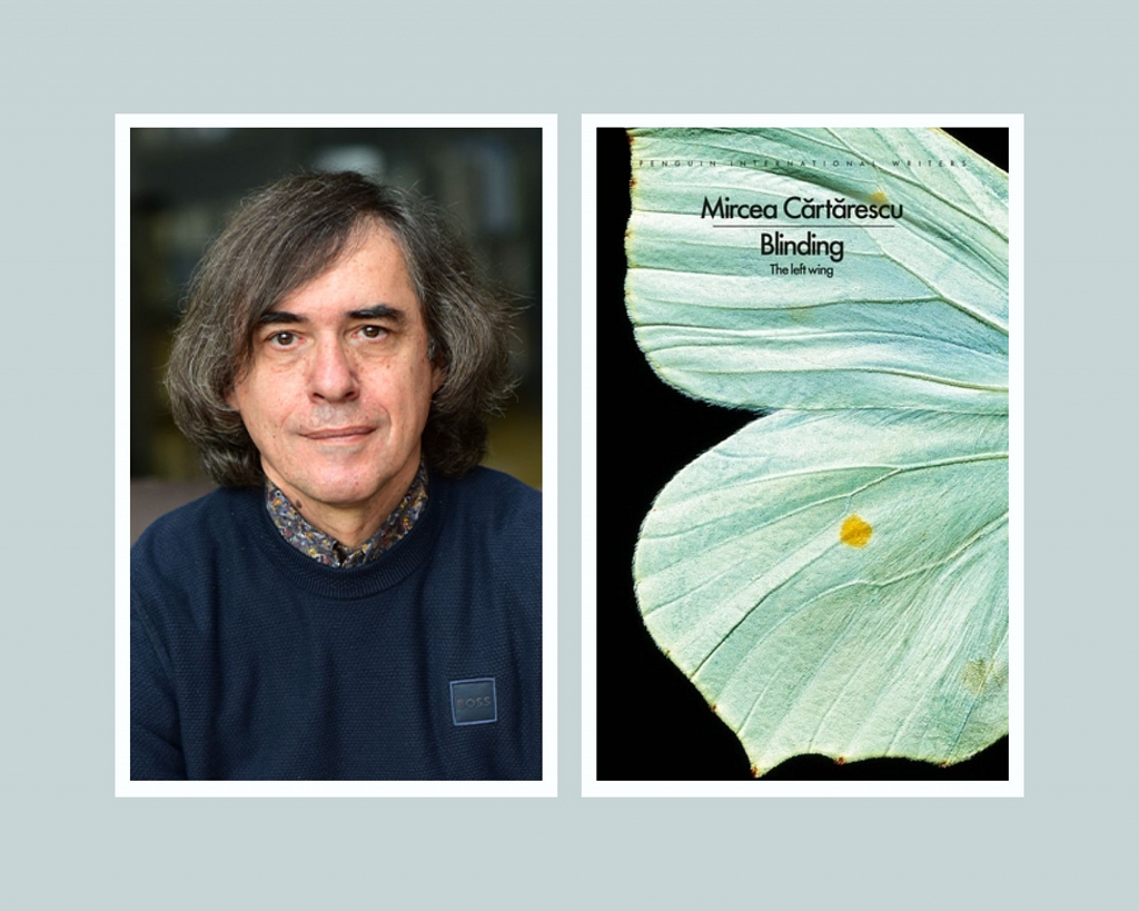 Romania’s Mircea Cărtărescu promotes ‘Blinding: The Left Wing’ to UK readers with Penguin-published edition