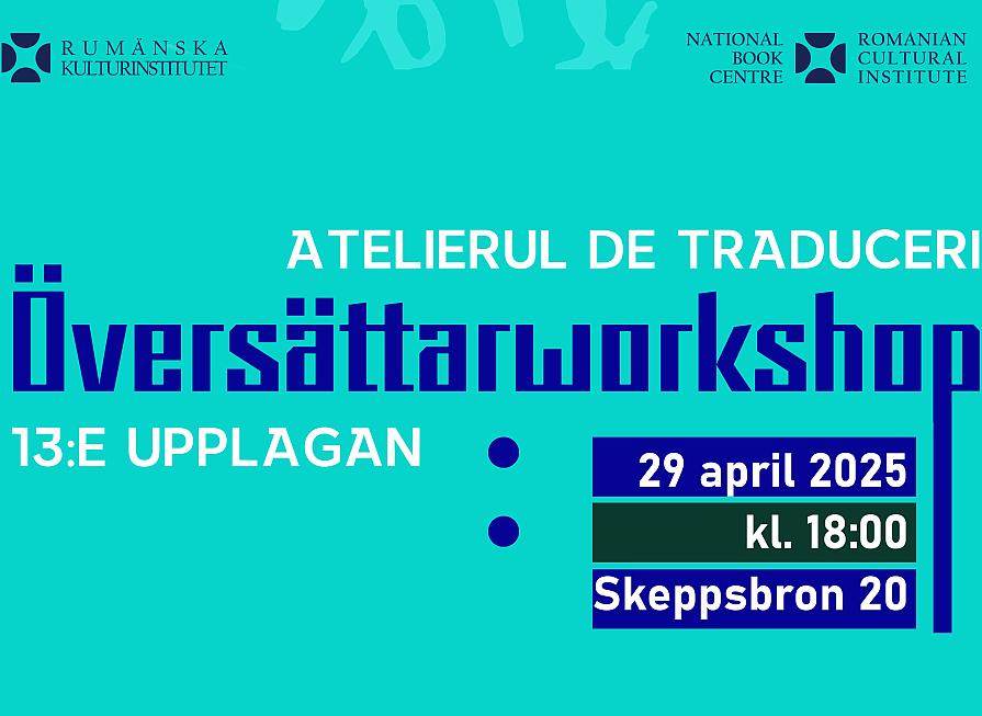 Romanian, Swedish poets to take part in translation workshop in Stockholm